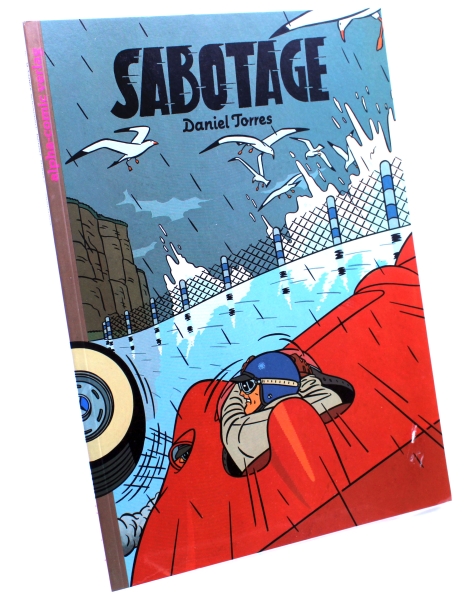 alpha Comic Album (Softcover): Sabotage von Daniel Torres